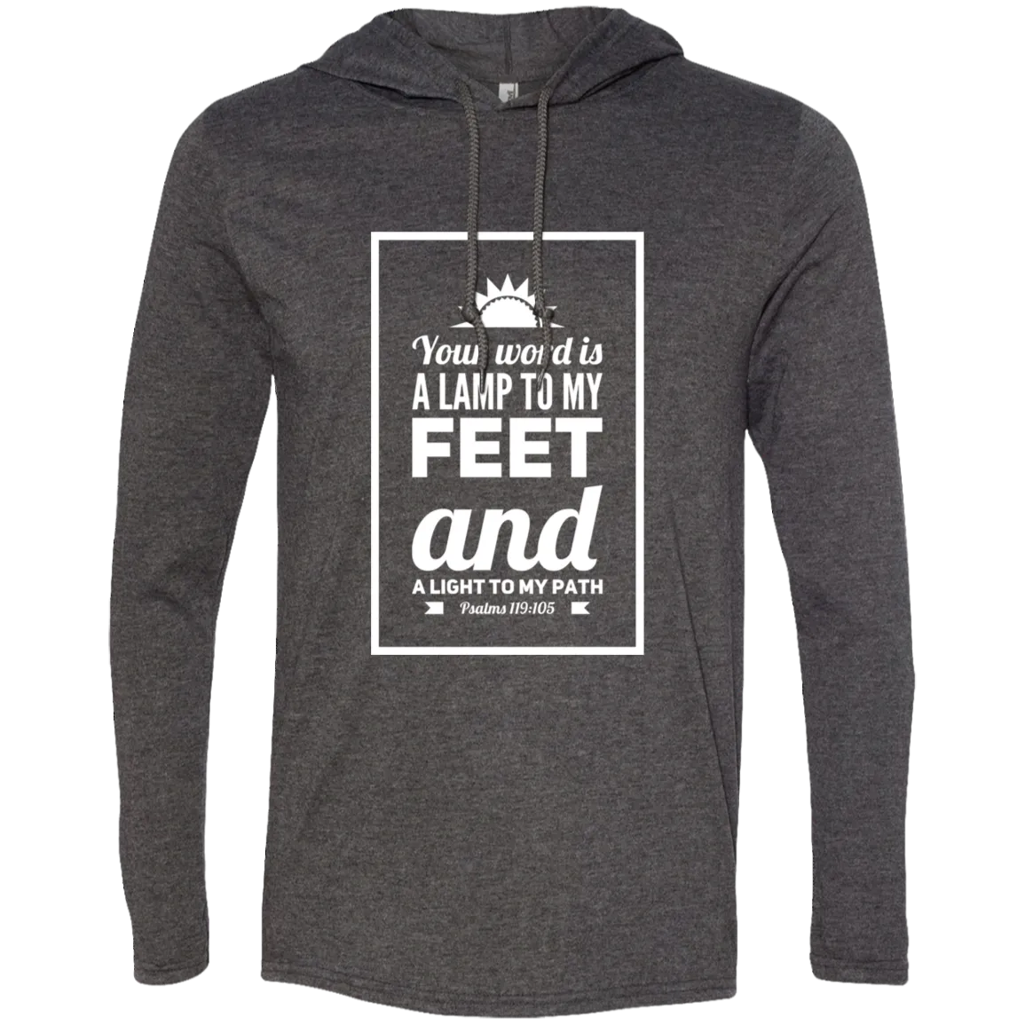 Bible Verse Men Long Sleeve T-Shirt Hoodie - Your Word Is Light To My Path ~Psalm 119:105~ Design 2 (White Font)