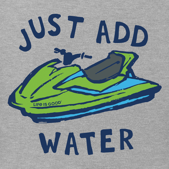 Men's Just Add Water Jet Ski Short Sleeve  Tee