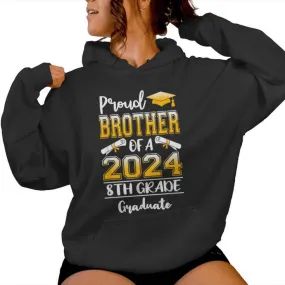 Proud Brother Of A Class Of 2024 8Th Grade Graduate Women Hoodie